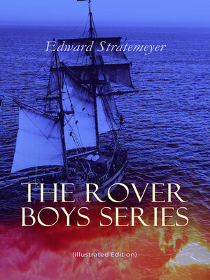 cover image of The Rover Boys Series (Illustrated Edition)
